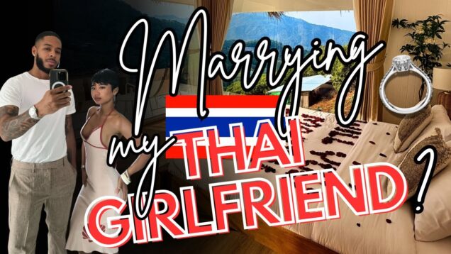 Will-I-Marry-My-Thai-Girlfriend-
